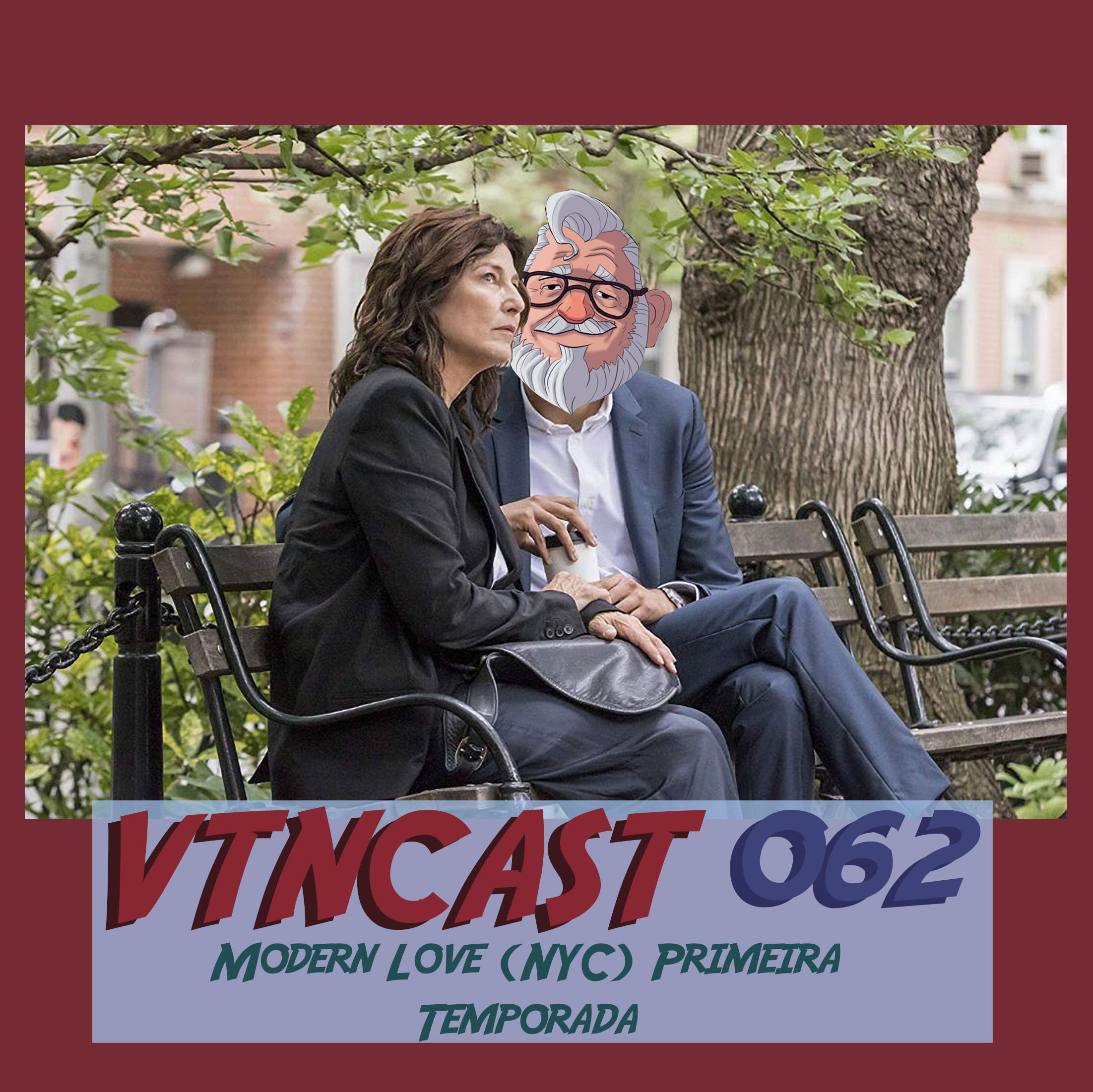 VTNCast 062 – Modern Love (NYC) Primeira Temporada post thumbnail image